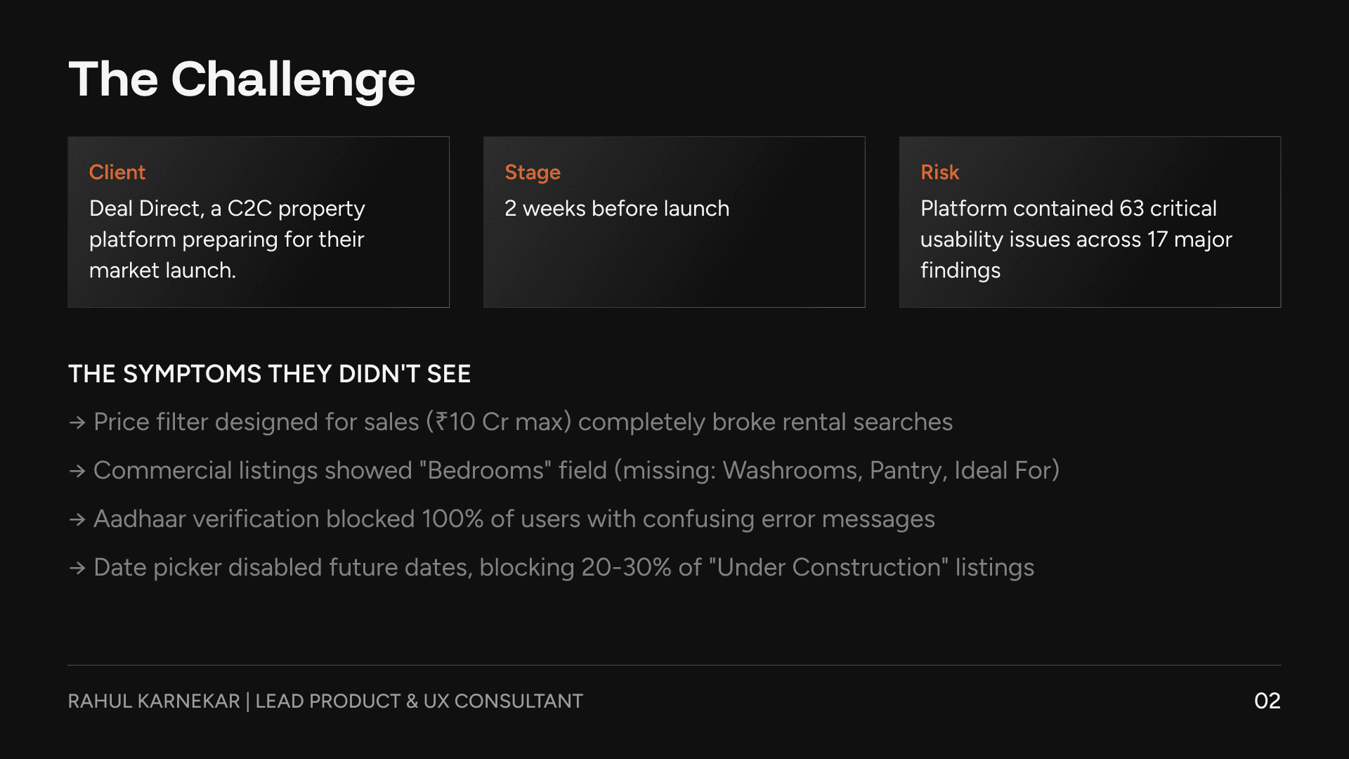 The challenge — client, stage, and risk summary, plus four symptoms the team hadn't seen