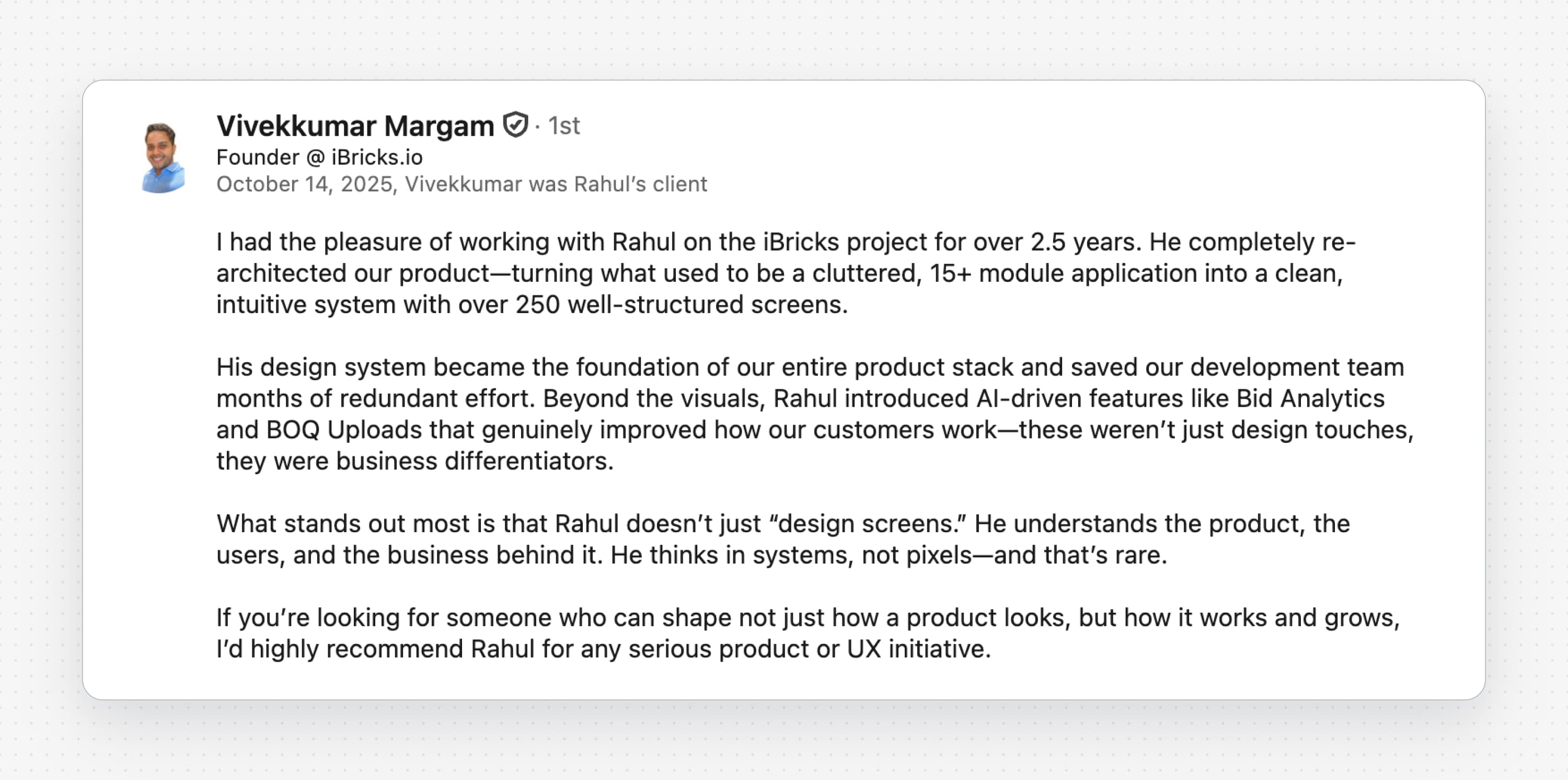 Vivekkumar Margam, Founder at iBricks.io, LinkedIn recommendation for Rahul Karnekar